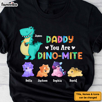 Personalized Gift Daddy You Are Dino-mite Shirt - Hoodie - Sweatshirt 25253 thumb 1