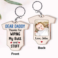 Personalized Gift  For New Daddy Thanks For Wiping My Butt and Stuff Wood Keychain 25273 thumb 1