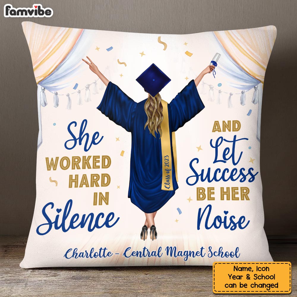 Personalized Let Success Be Your Noise Graduation Pillow 25289 Primary Mockup