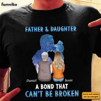 Personalized Gift For Dad And Daughter A Bond Can't Be Broken Shirt - Hoodie - Sweatshirt 25292 thumb 1
