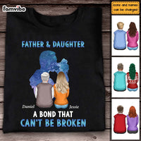 Personalized Gift For Dad And Daughter A Bond Can't Be Broken Shirt - Hoodie - Sweatshirt 25292 thumb 1