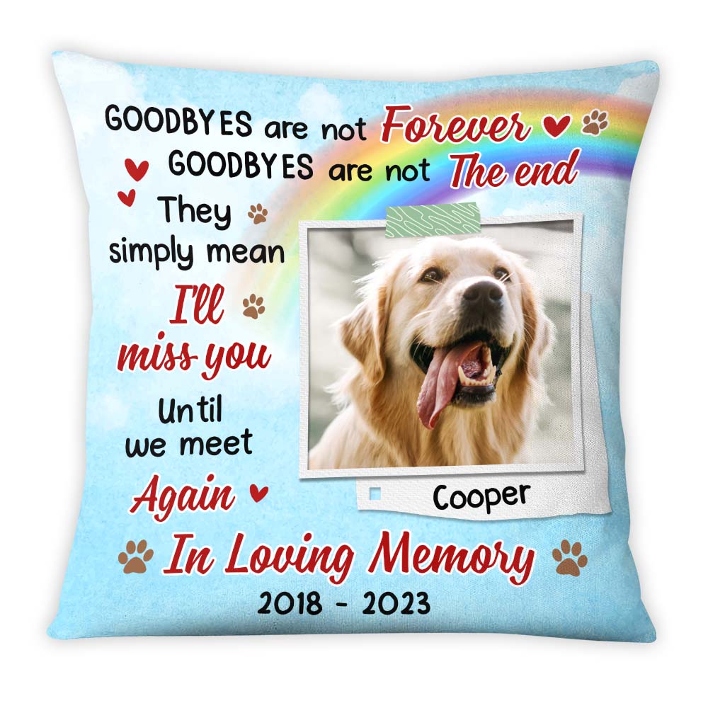 Personalized Pet Memorial Until We Meet Again Photo Pillow 25315 Primary Mockup