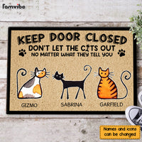 Personalized Keep Door Closed Don't Let The Cat Out Doormat 25333 thumb 1