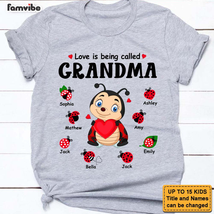 Personalized Love Is Being Called Grandma Ladybug Shirt - Hoodie - Sweatshirt 25361 1