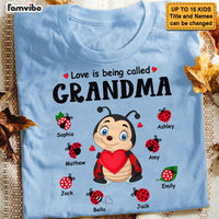 Personalized Love Is Being Called Grandma Ladybug Shirt - Hoodie - Sweatshirt 25361 thumb 1
