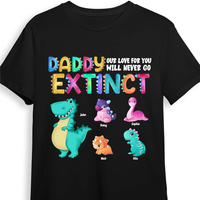 Personalized Our Love Never Go Extinct Shirt - Hoodie - Sweatshirt 25364 thumb 1