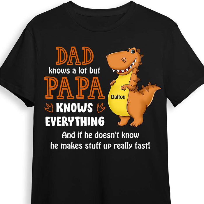 Personalized Dino Grandpa Papa Knows Everything Shirt - Hoodie - Sweatshirt 25366 1