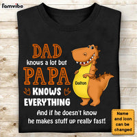 Personalized Dino Grandpa Papa Knows Everything Shirt - Hoodie - Sweatshirt 25366 thumb 1