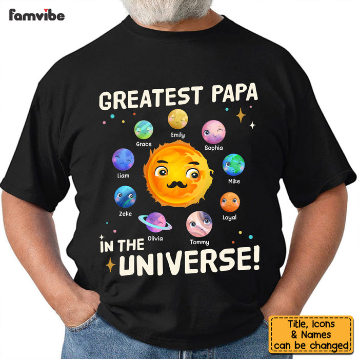 Personalized Gift For Greatest Dad In The Universe Shirt - Hoodie - Sweatshirt 25392 1