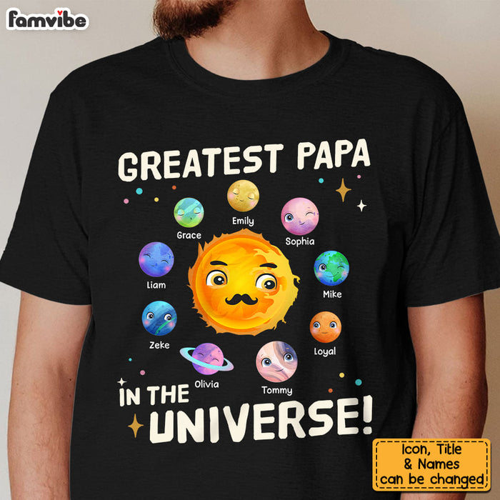Personalized Gift For Greatest Dad In The Universe Shirt - Hoodie - Sweatshirt 25392 1
