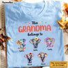 Personalized This Grandma Belongs To Shirt - Hoodie - Sweatshirt 25398 1