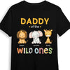 Personalized Daddy Of The Wild Ones Shirt - Hoodie - Sweatshirt 25400 1