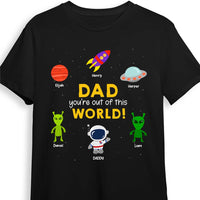 Personalized Dad You're Out Of This World Shirt - Hoodie - Sweatshirt 25407 thumb 1