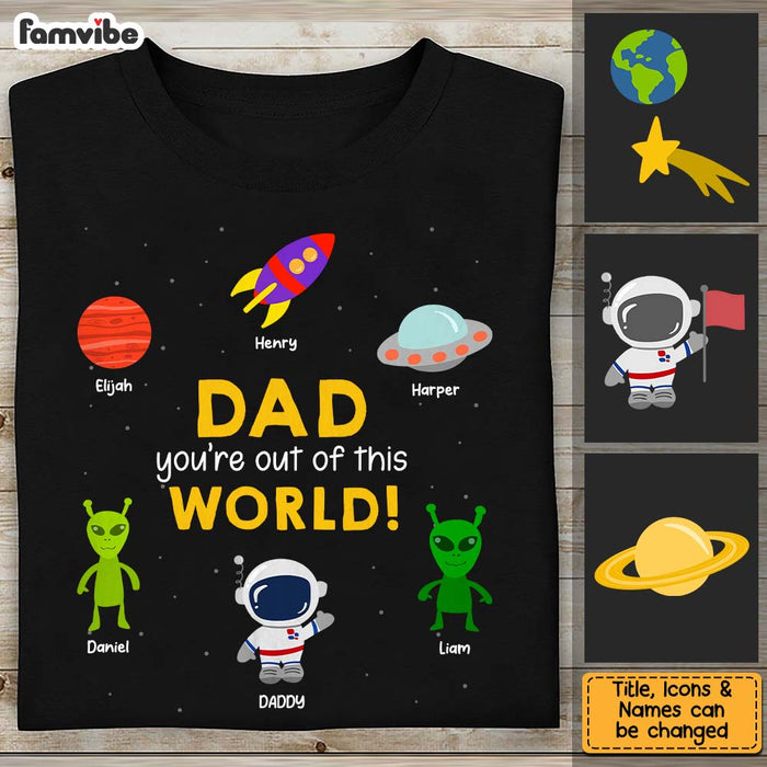 Personalized Dad You're Out Of This World Shirt - Hoodie - Sweatshirt 25407 1