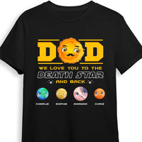 Personalized Dad We Love You To The Dead Star And Back Shirt - Hoodie - Sweatshirt 25410 thumb 1