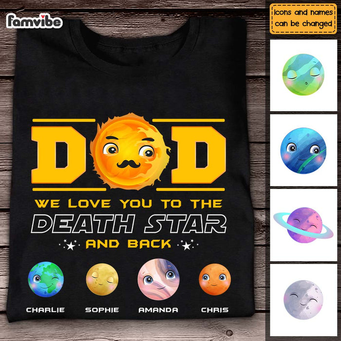 Personalized Dad We Love You To The Dead Star And Back Shirt - Hoodie - Sweatshirt 25410 1