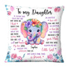 Personalized Gift To My Daughter Pillow 25427 1