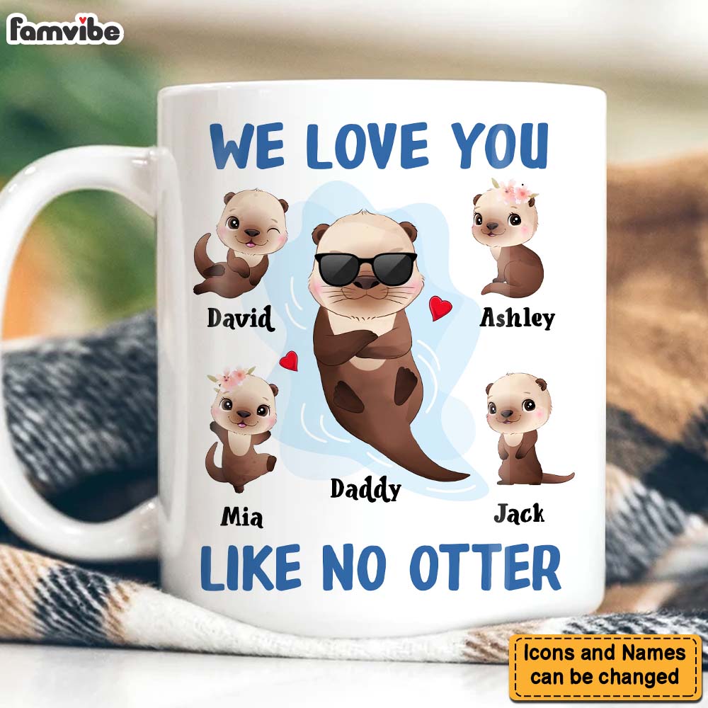 Personalized We Love You Like No Otter Mug 25428 Primary Mockup
