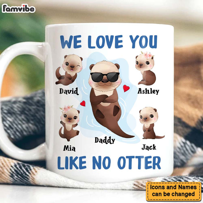 Personalized We Love You Like No Otter Mug 25428 1
