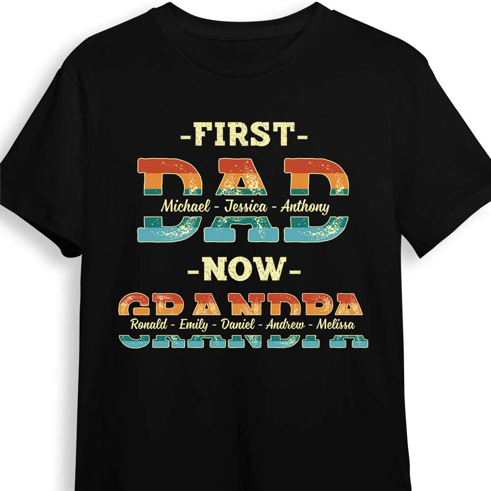 Personalized  First Dad Now Grandpa Shirt Hoodie Sweatshirt 25449 Primary Mockup