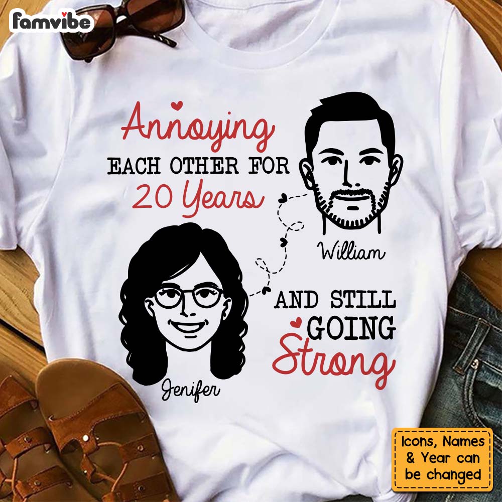 Personalized Gift For Him For Her For Couple Annoying Each Other For Years And Still Going Strong Shirt Hoodie Sweatshirt 25451 Primary Mockup