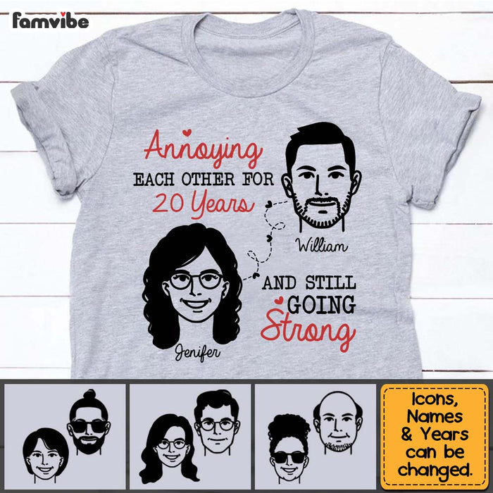 Personalized Gift For Him For Her For Couple Annoying Each Other For Years And Still Going Strong Shirt - Hoodie - Sweatshirt 25451 1