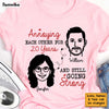 Personalized Gift For Him For Her For Couple Annoying Each Other For Years And Still Going Strong Shirt - Hoodie - Sweatshirt 25451 1