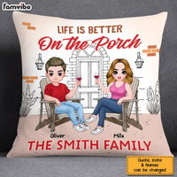 Personalized Life Is Better On The Porch Pillow 25462 thumb 1