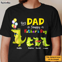 Personalized Hey Dad Snappy Father's Day Shirt - Hoodie - Sweatshirt 25466 thumb 1