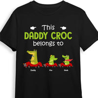 Personalized This Daddy Croc Belongs To Shirt - Hoodie - Sweatshirt 25469 thumb 1