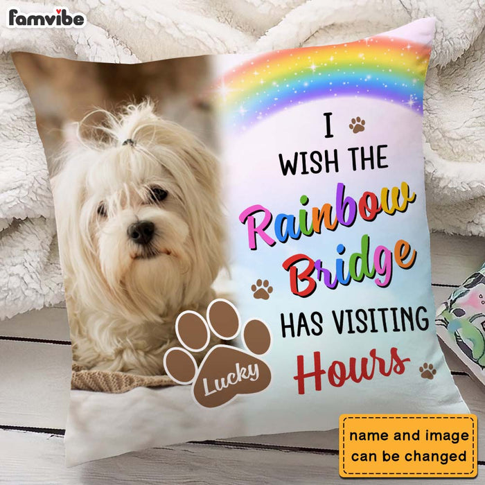 Personalized Dog Memorial Gift I Wish The Rainbow Bridge Has Visiting Hours Pillow 25475 1