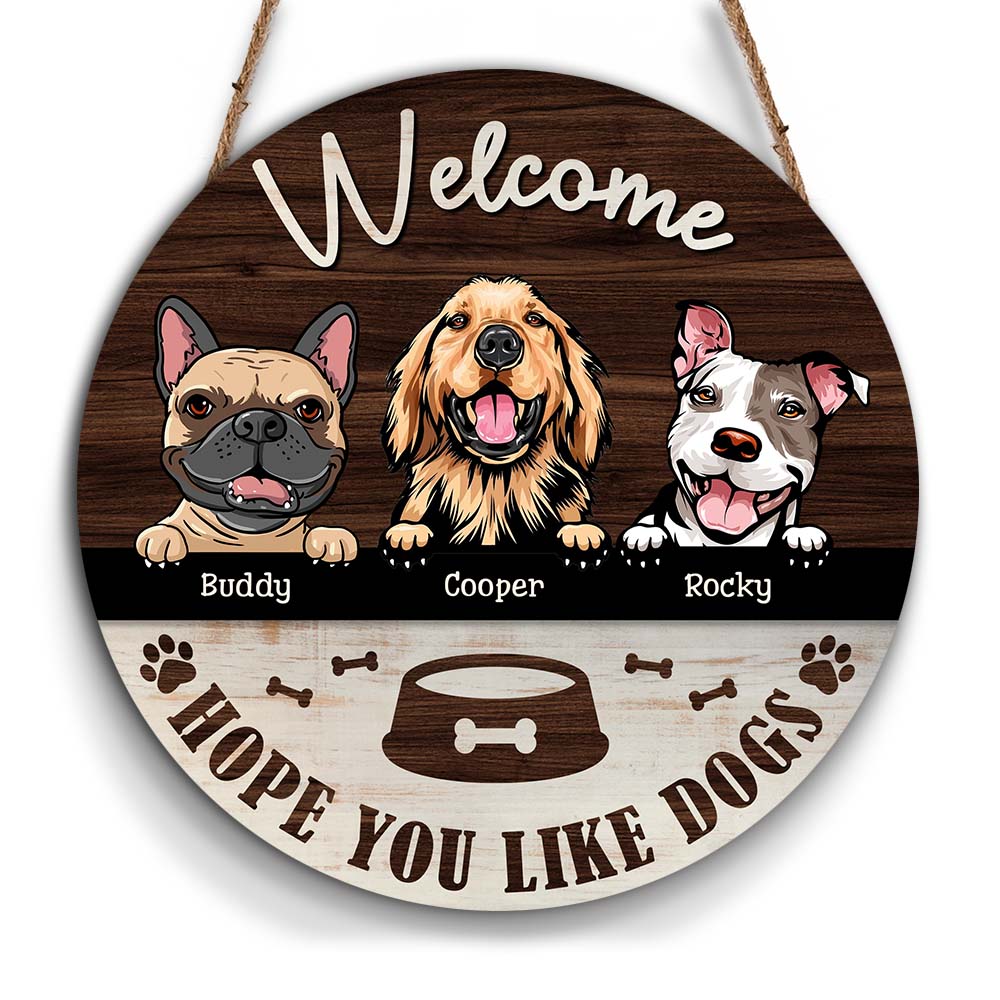 Personalized Hope You Like Dogs Round Wood Sign 25489 Primary Mockup