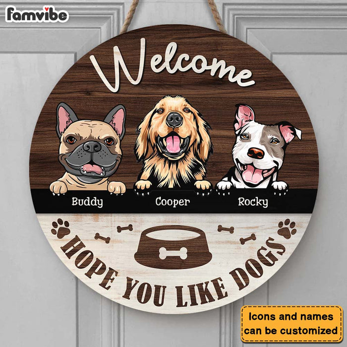 Personalized Hope You Like Dogs Round Wood Sign 25489 1