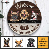 Personalized Hope You Like Dogs Round Wood Sign 25489 thumb 1