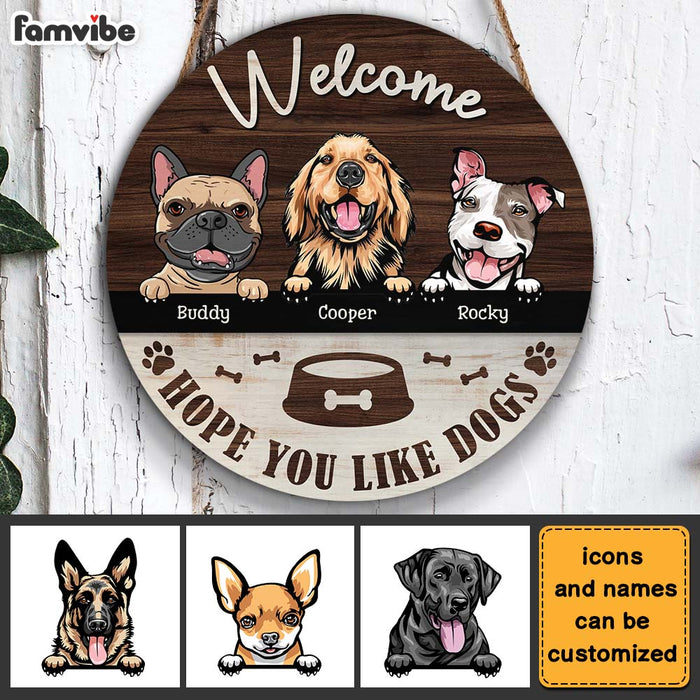 Personalized Hope You Like Dogs Round Wood Sign 25489 1