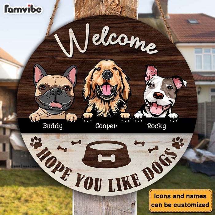 Personalized Hope You Like Dogs Round Wood Sign 25489 1
