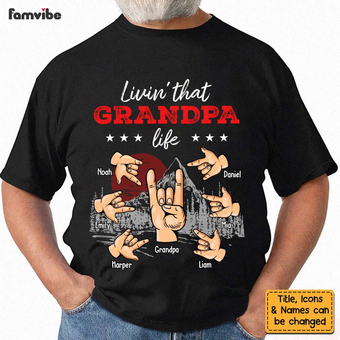 Personalized Living That Grandpa Life Shirt - Hoodie - Sweatshirt 25491 1