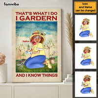 Personalized I Garden And I Know Things Canvas 25508 thumb 1