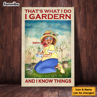 Personalized I Garden And I Know Things Canvas 25508 thumb 1