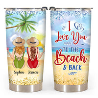 Personalized I Love You To The Beach And Back Steel Tumbler 25510 thumb 1
