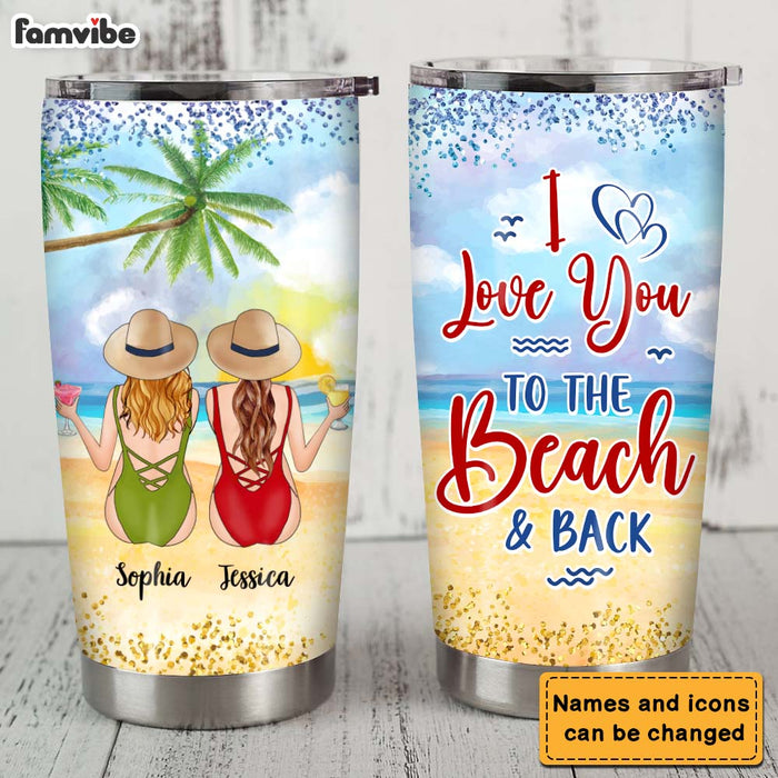 Personalized I Love You To The Beach And Back Steel Tumbler 25510 1