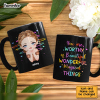 Personalized You Are Worthy Of Beautiful Things Mug 25512 thumb 1