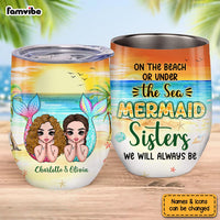 Personalized Mermaid Sister Friend Wine Tumbler 25514 thumb 1