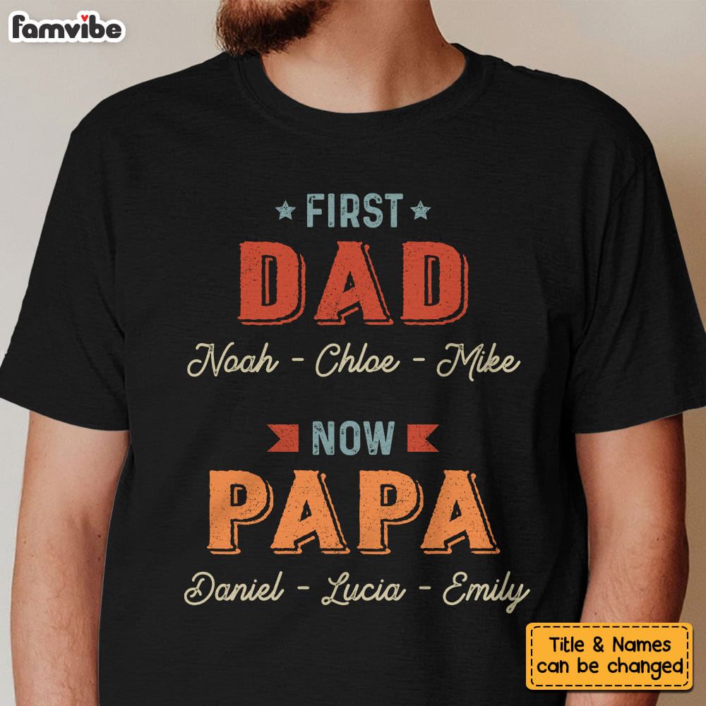 Personalized First Dad Now Grandpa Shirt Hoodie Sweatshirt 25535 Primary Mockup