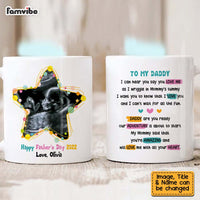Personalized Gift For Dad To Be I Can Hear You Say You Love Me Mug 25569 thumb 1