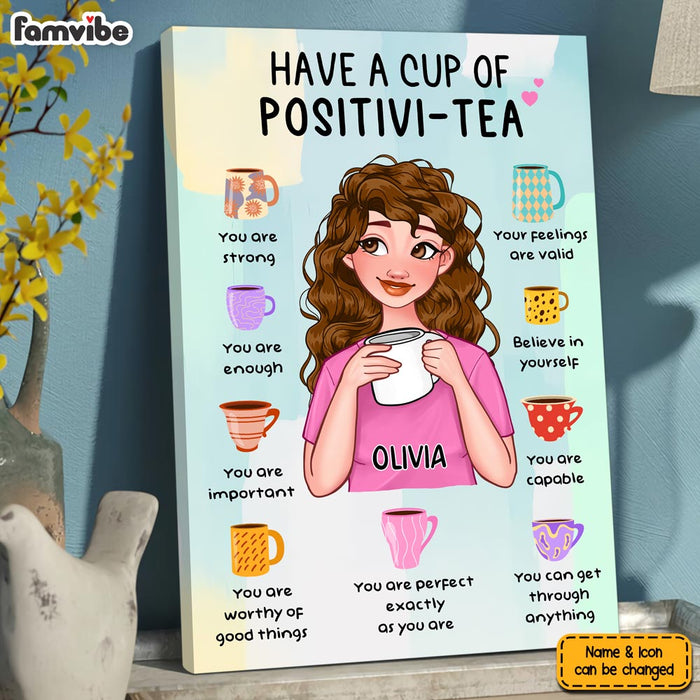 Personalized Gift For Daughter Have A Cup Of Positivi-tea Canvas 25585 1