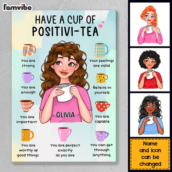 Personalized Gift For Daughter Have A Cup Of Positivi-tea Canvas 25585 1