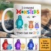Personalized Dad I Created Monsters Mug 25593 1