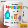 Personalized Dad I Created Monsters Mug 25593 1
