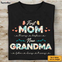 Personalized First Mom Now Grandma Shirt - Hoodie - Sweatshirt 25599 thumb 1